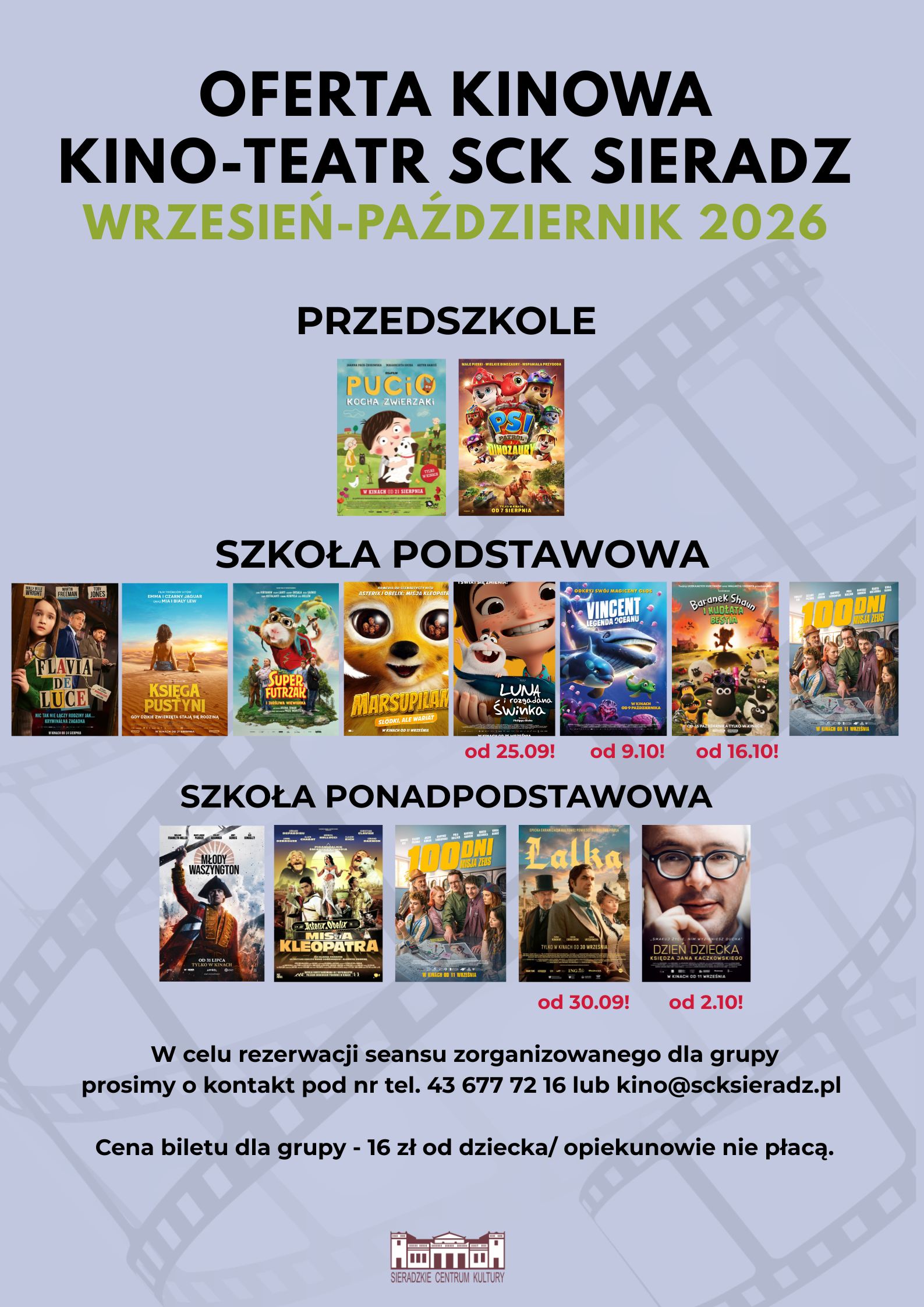 OFERTA KINOWA: KINO-TEATR SCK SIERADZ DLA SZKÓŁ